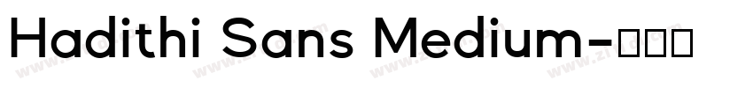 Hadithi Sans Medium字体转换